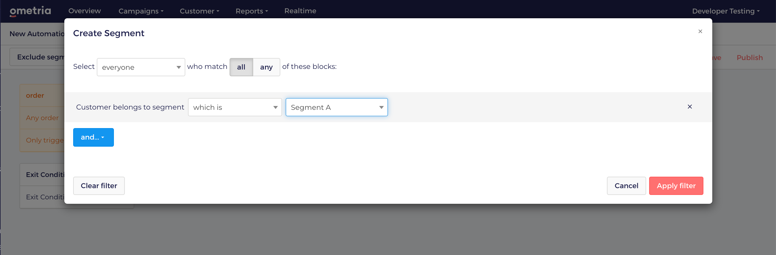 Screenshot of the create segment window in the automation campaign builder with the filter customer belongs to a segment which is segment A